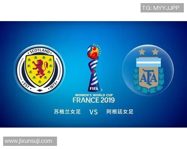 苏格兰女足迎战阿根廷女足精彩对决展现女足风采与实力较量