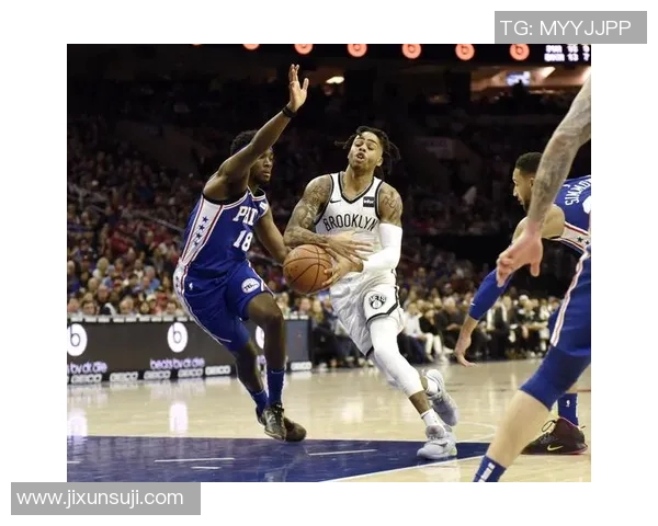 76人对阵篮网精彩比赛直播回放全程回顾与分析